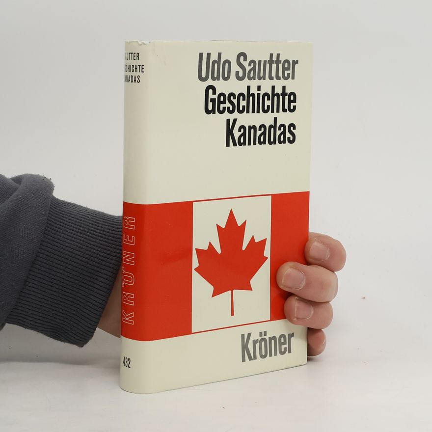 Udo Sautter Geschichte Kanadas