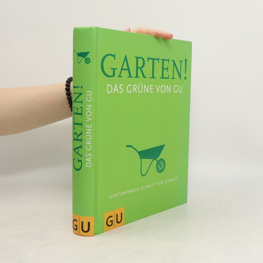 Renate Hudak Garten! Das Grüne von GU