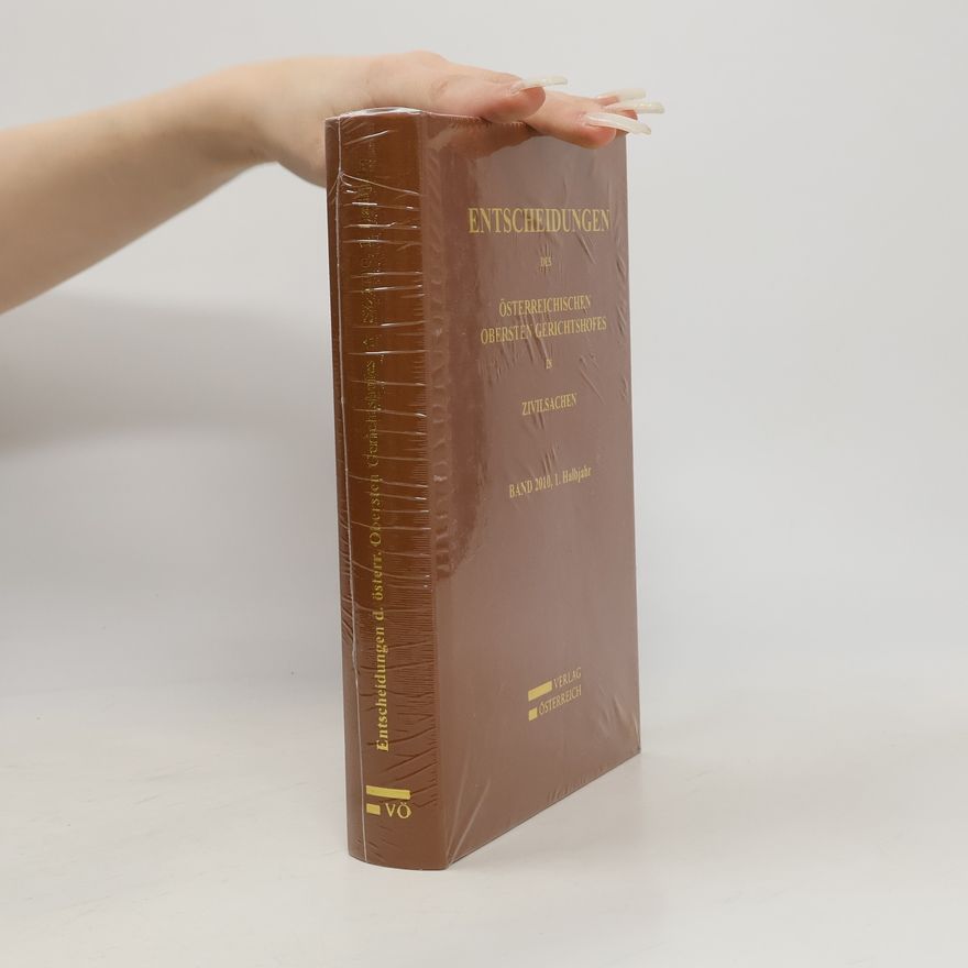 Autorenkollektiv Entscheidungen des Österreichischen obersten Gerichtshofes in Zivilsachen