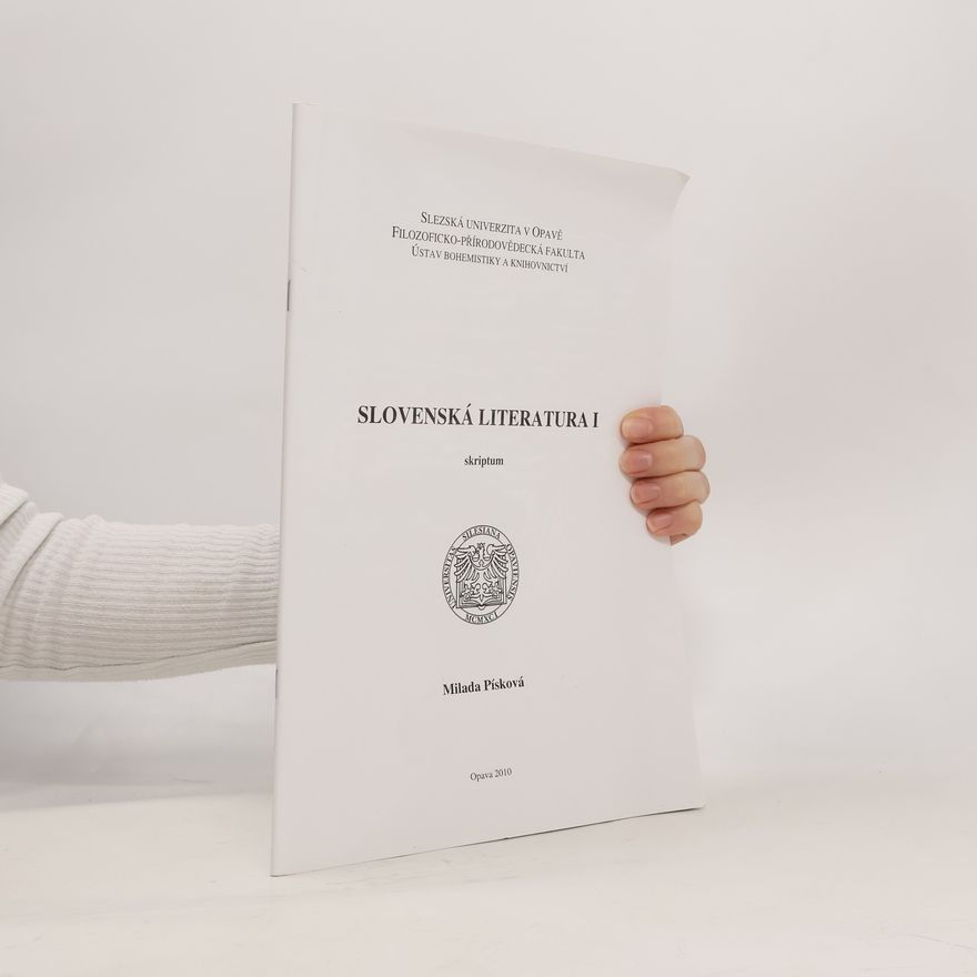 Česko Filozofickopřírodovědecká fakulta Ústav bohemistiky a. knihovnictví Slezská univerzita Opava Slovenská literatura I