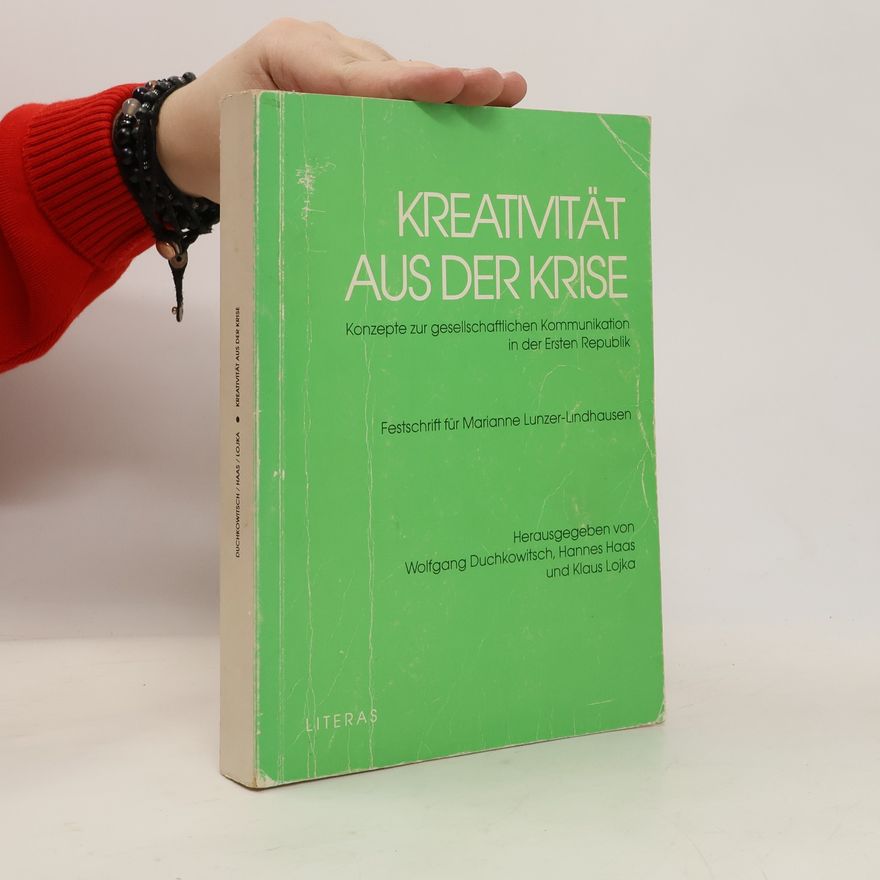 Wolfgang Duchkowitsch Kreativität aus der Krise
