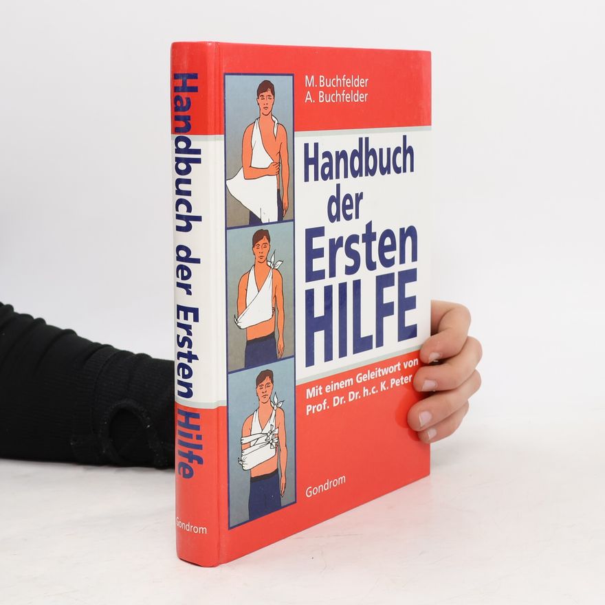 Michael Buchfelder Handbuch der ersten Hilfe