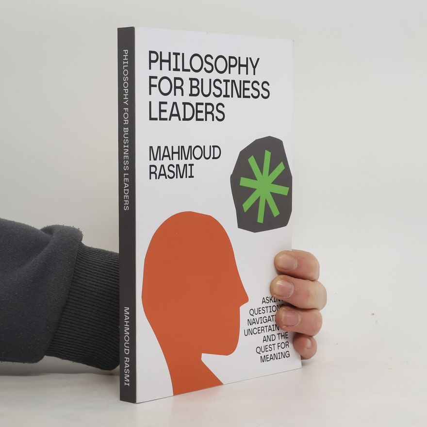 Mahmoud Rasmi Philosophy for Business Leaders