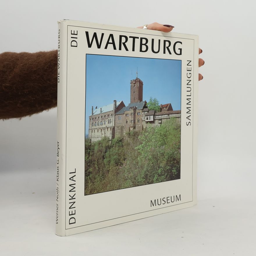 Noth Werner Die Wartburg