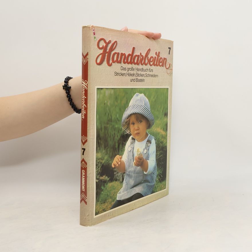 Autorenkollektiv Handarbeiten 7