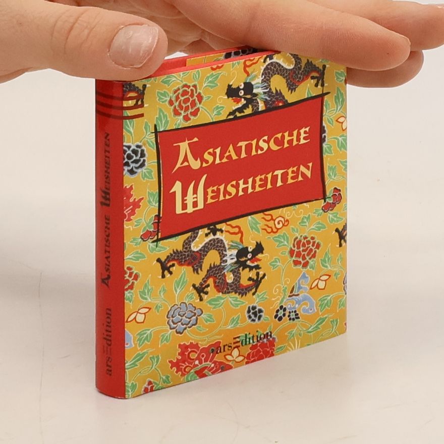 Gabriele Gerner-Haudum Asiatische Weisheiten