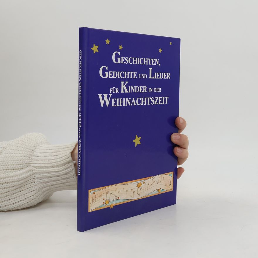 Kolektiv autorů Geschichten, Gedichte und Lieder für Kinder in der Weihnachtszeit