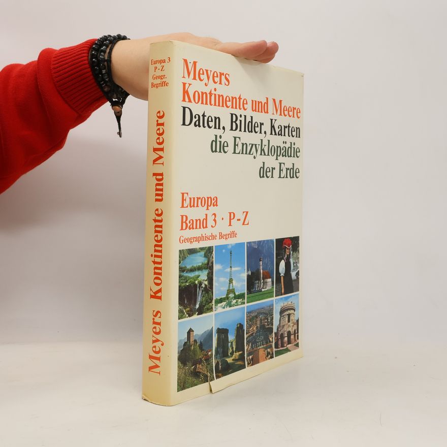 Collectif d'auteurs Meyers Kontinente und Meere. Europa Band 3 P-Z