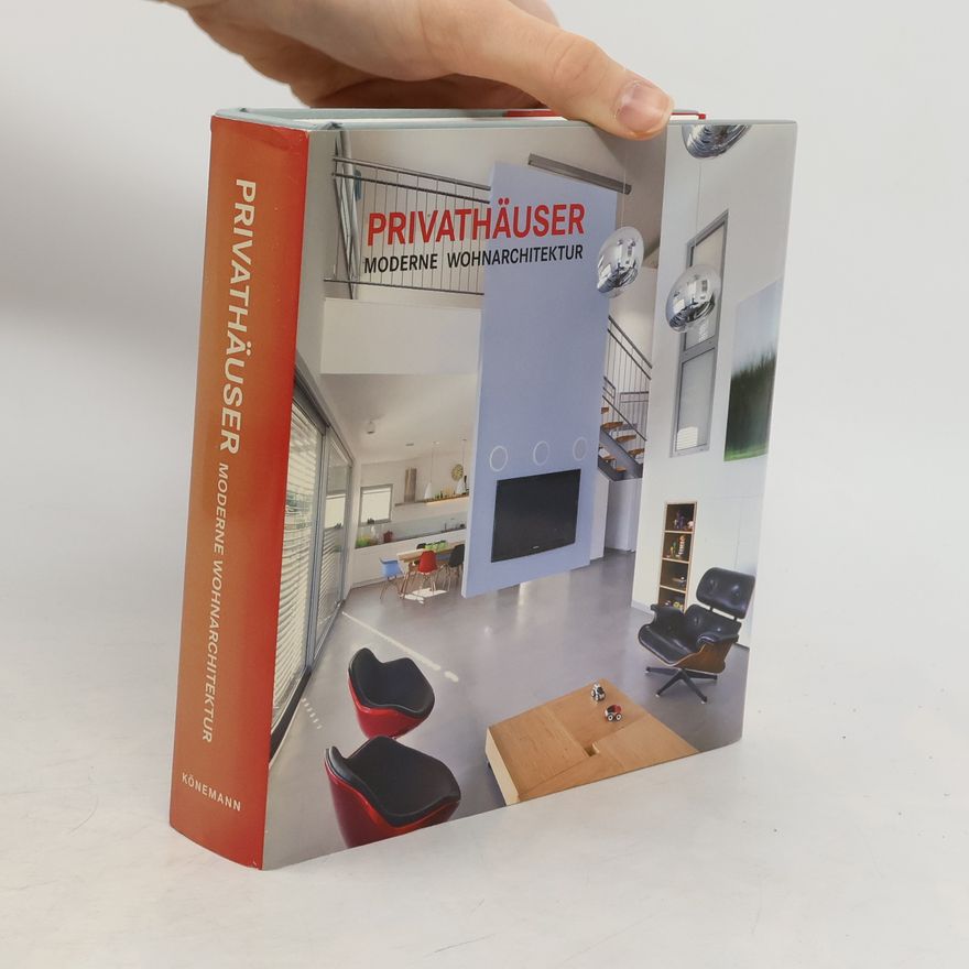 Autorenkollektiv Privathäuser: Moderne Wohnarchitektur: Englisch, Französisch, Deutsch
