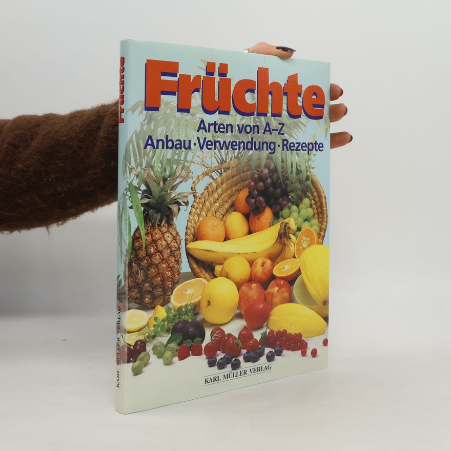 Bob Flowerdew Früchte