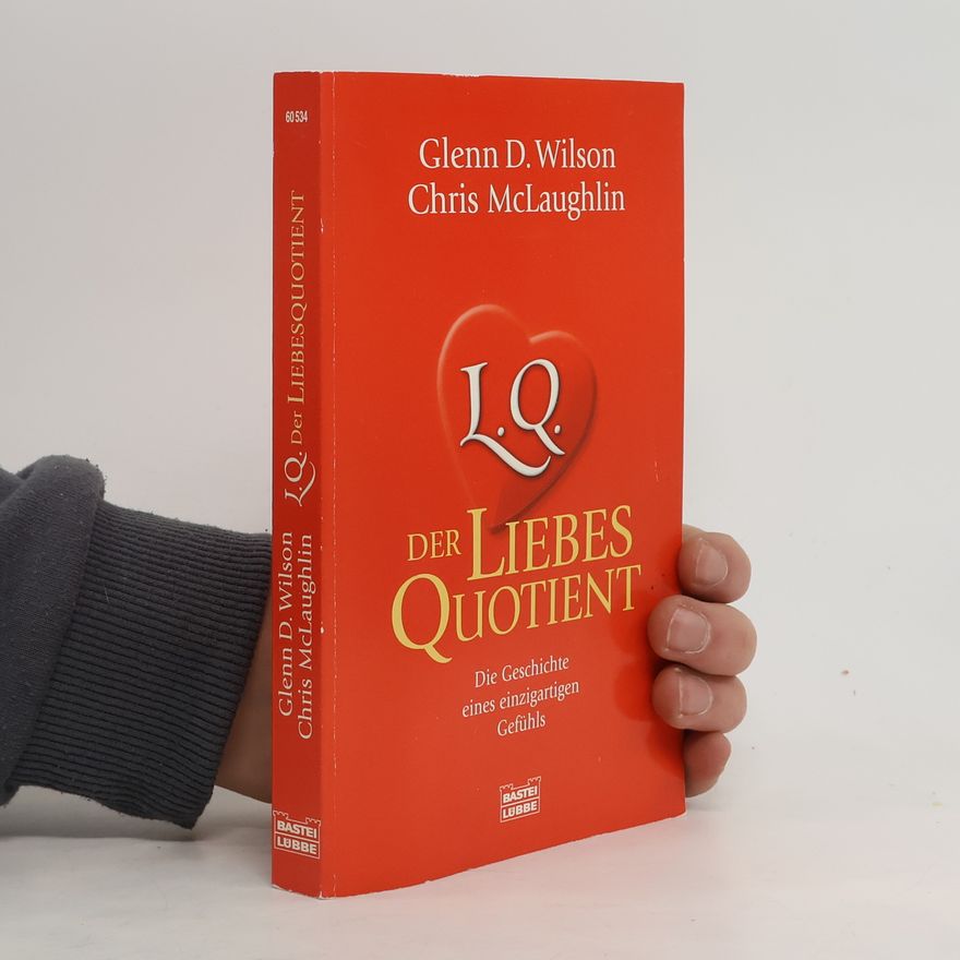 Glenn Wilson LQ - der Liebesquotient