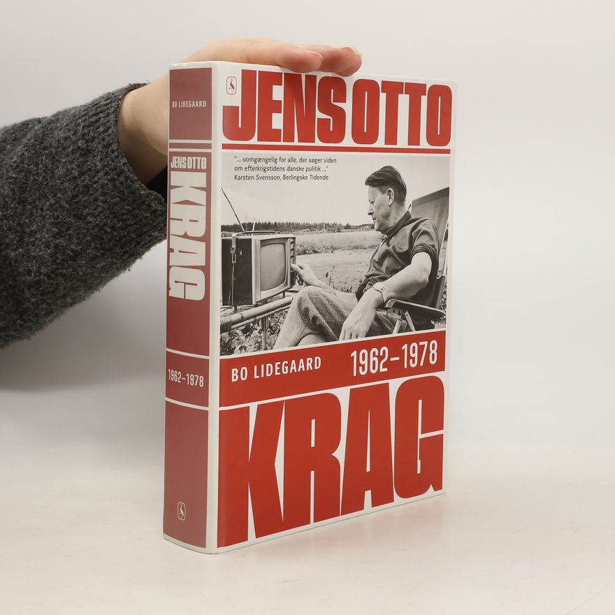 Bo Lidegaard Jens Otto Krag