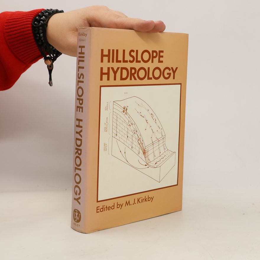 M. J. Kirkby Hillslope Hydrology