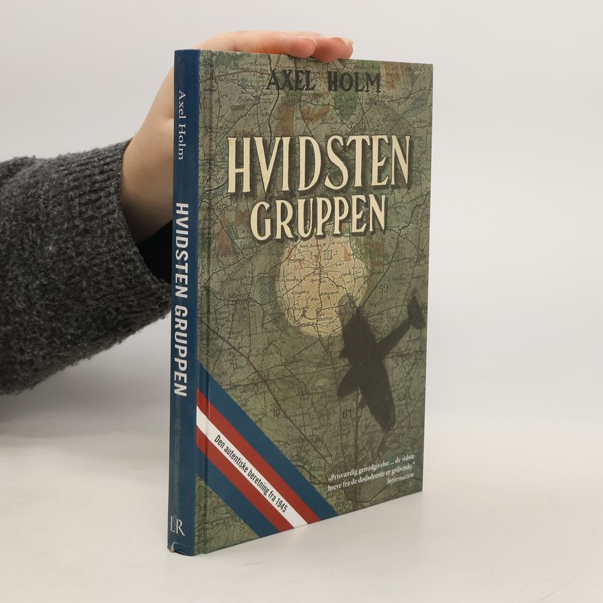 Axel Holm Hvidsten Gruppen