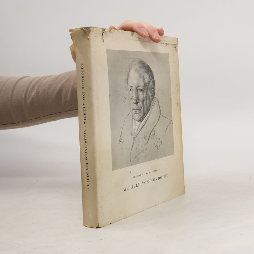 Friedrich Schaffstein Wilhelm von Humboldt