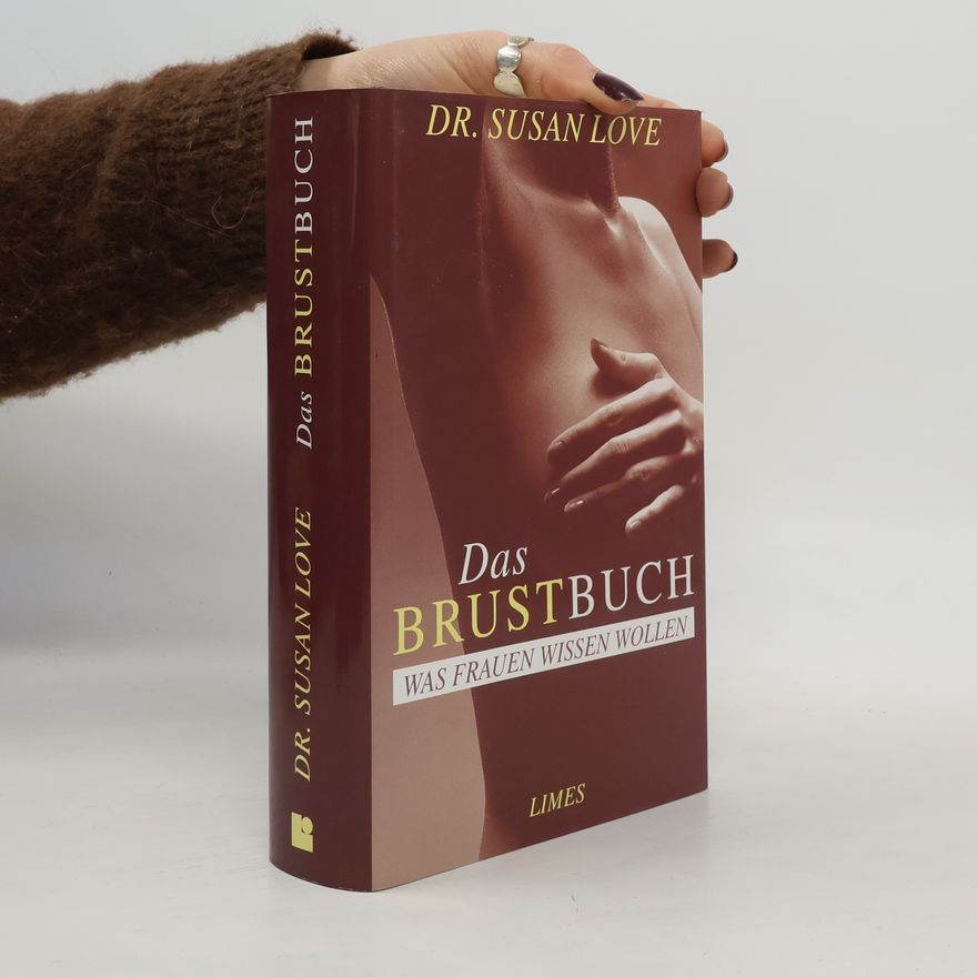 Susan Love Das Brustbuch