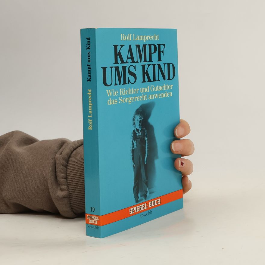 Rolf Lamprecht Spiegel-Buch - 19: Kampf ums Kind