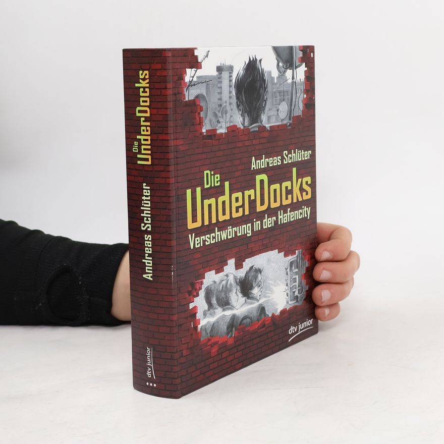 Andreas Schlüter Die UnderDocks - Verschwörung in der Hafencity