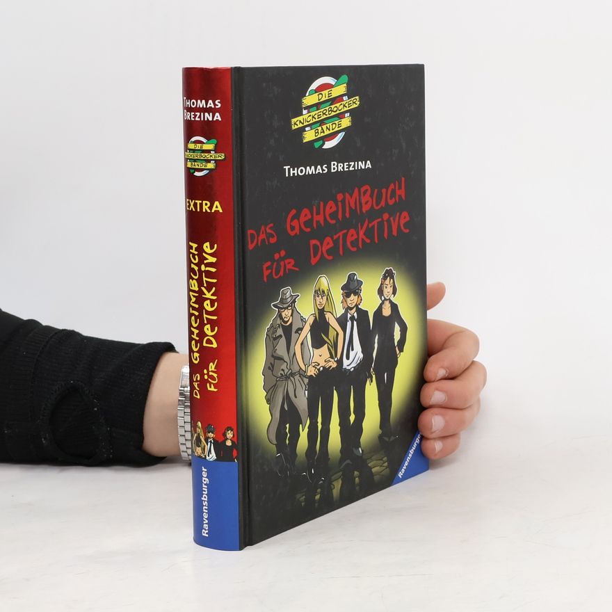 Thomas Brezina Das Geheimbuch für Detektive