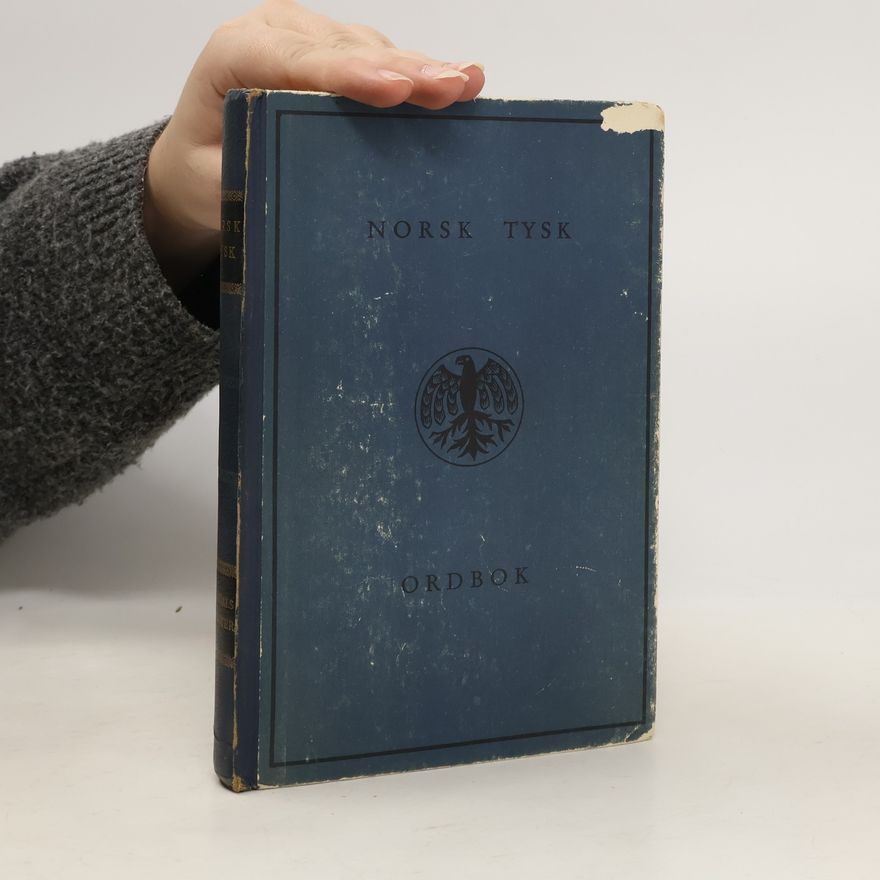 Gyldendals Ordboker Norsk - Tysk Ordbok