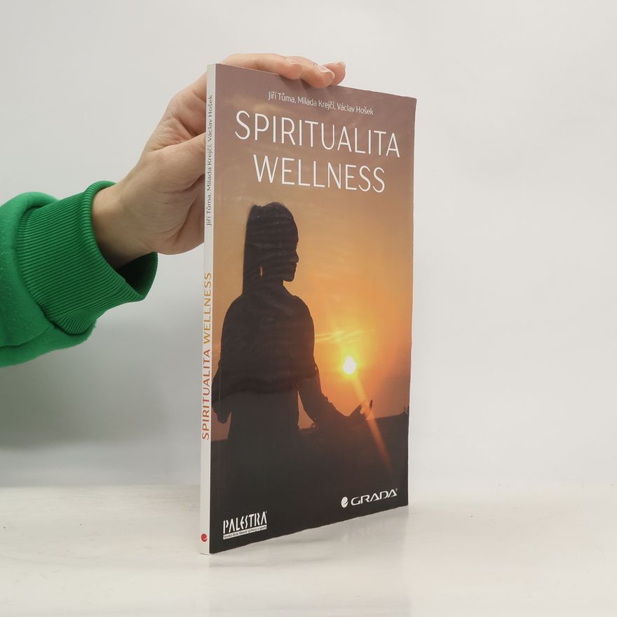 Jiří Tůma Spiritualita wellness