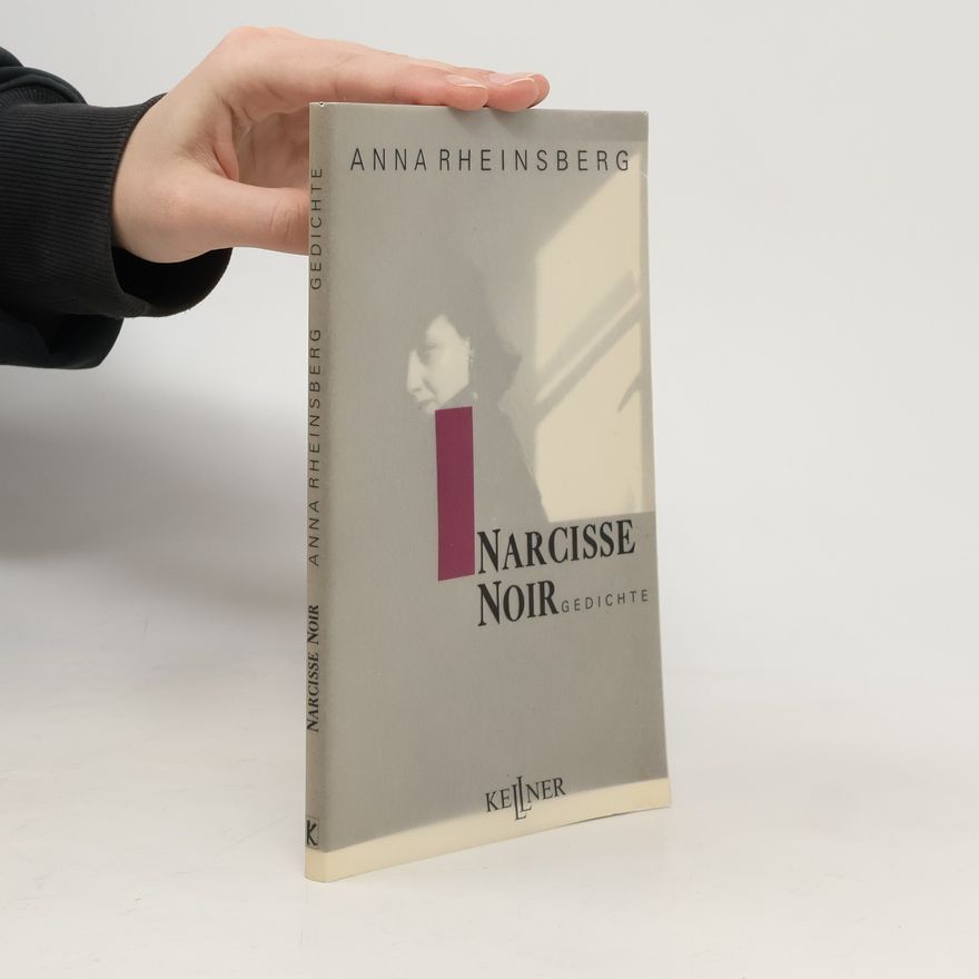 Anna Rheinsberg Narcisse Noir