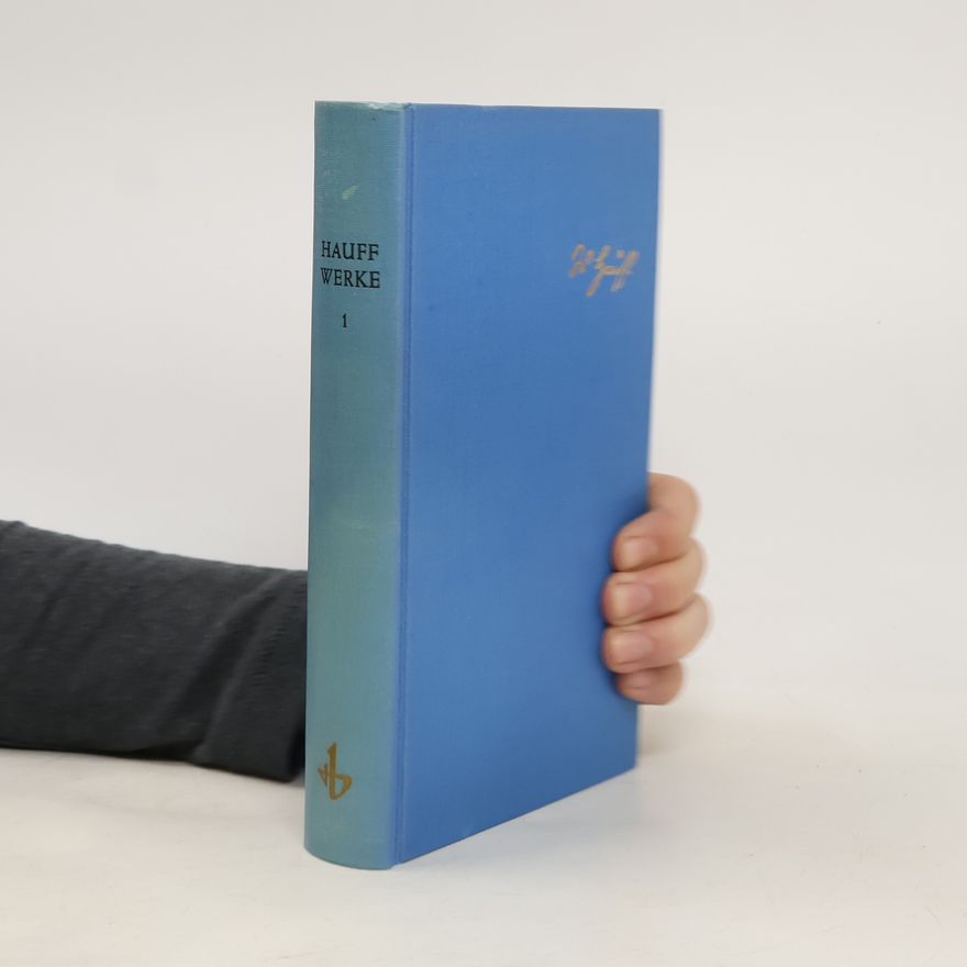 Wilhelm Hauff Hauff Werke 1