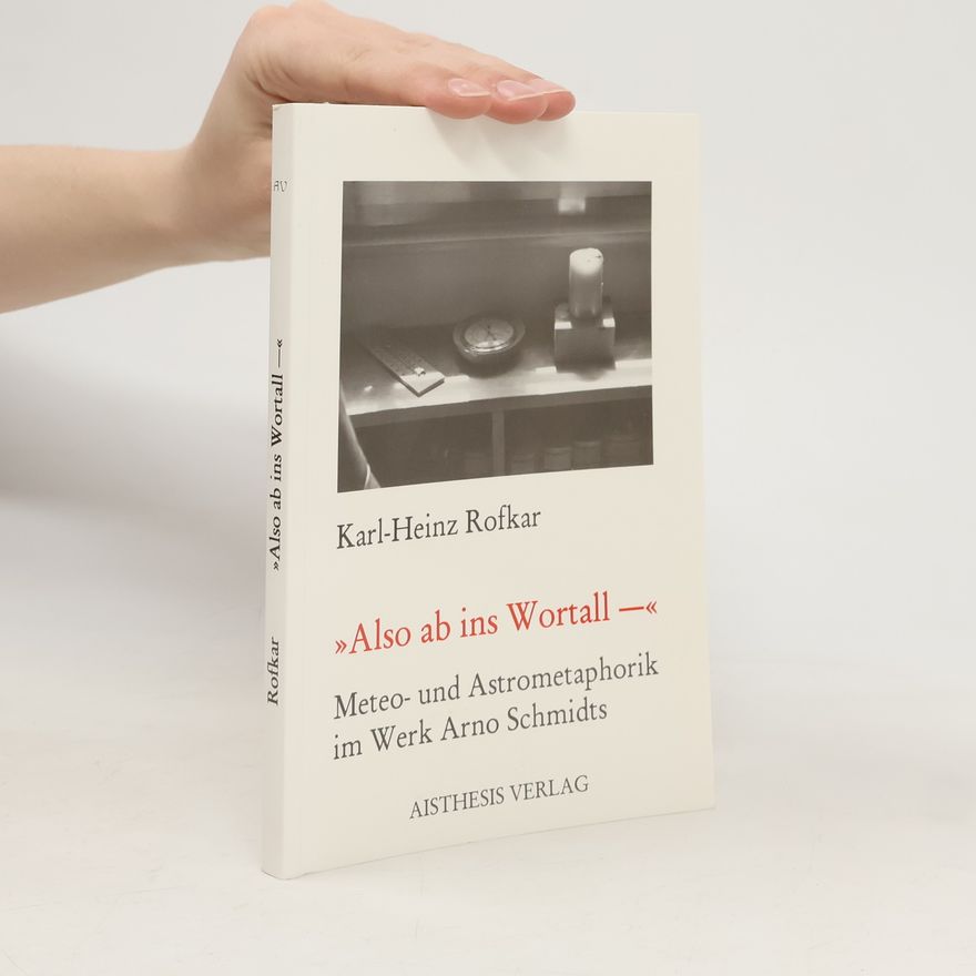 Karl Heinz Rofkar Also ab ins Wortall—