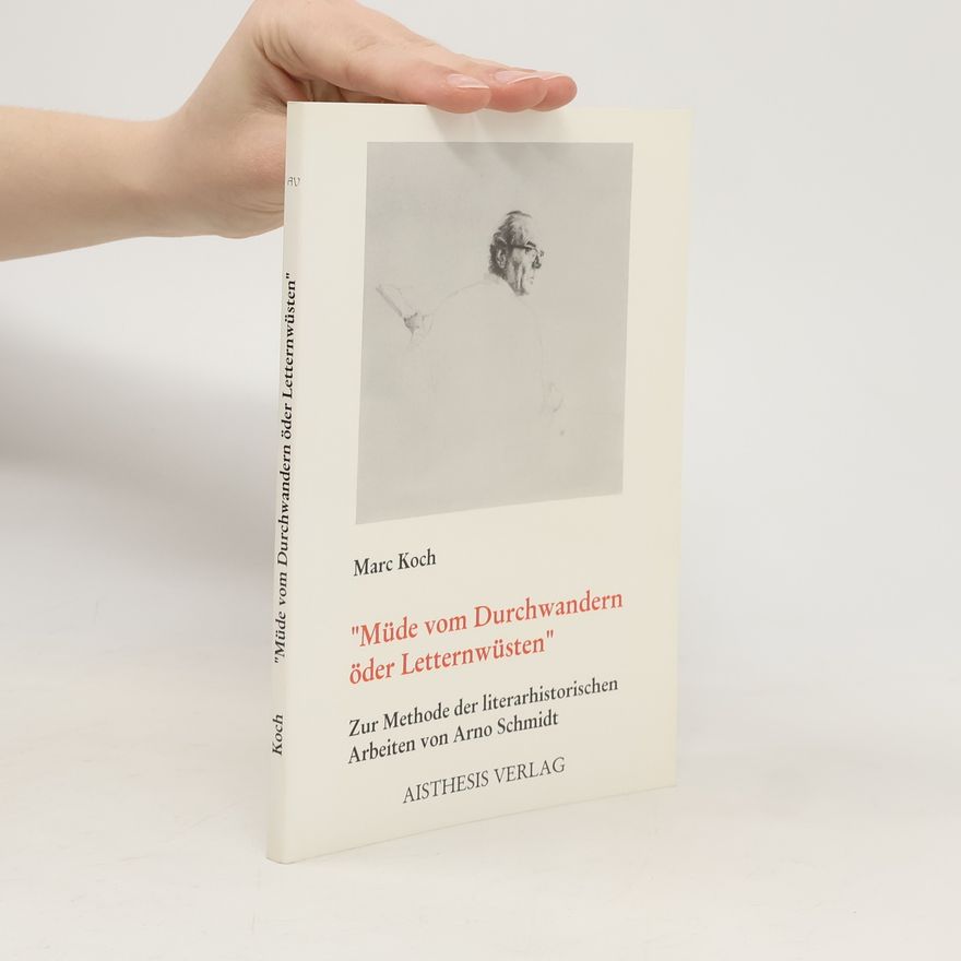 Marc Koch Müde vom Durchwandern öder Letternwüsten