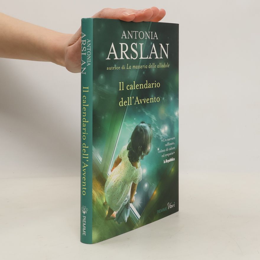 Antonia Arslan Piemme voci: Il calendario dell'Avvento