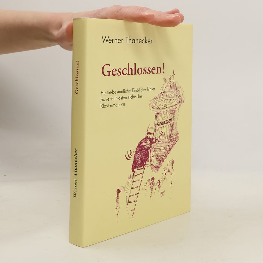 Werner Thanecker Geschlossen!