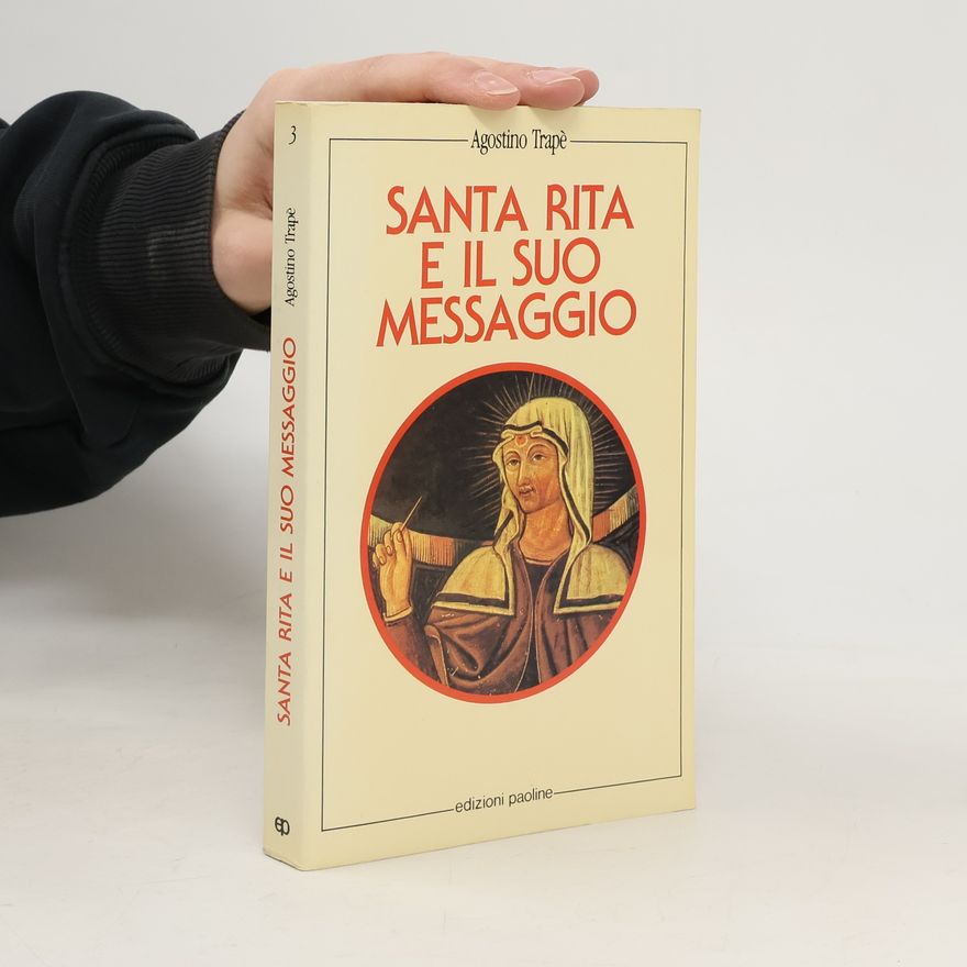 Agostino Trapè Santa Rita e il suo messaggio