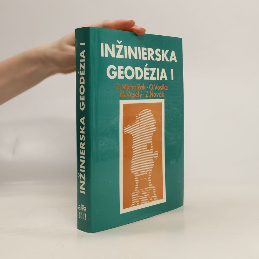 Autorenkollektiv Inžinierska geodézia I
