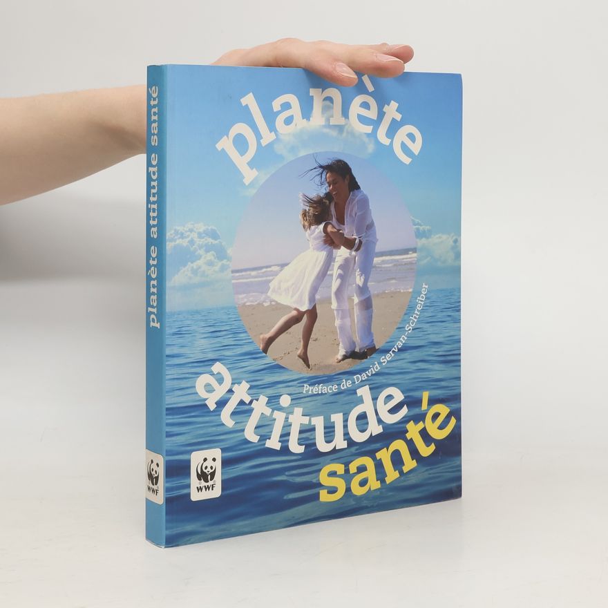Kolektiv autorů Planète attitude santé