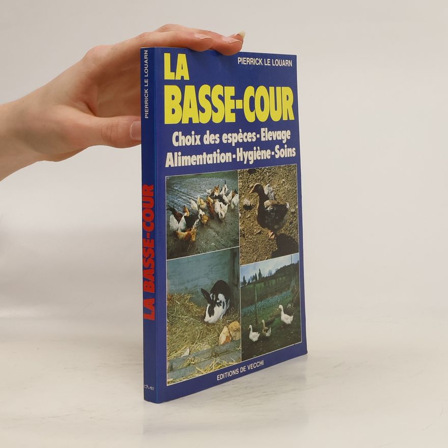 Pierrick Le Louarn La basse-cour
