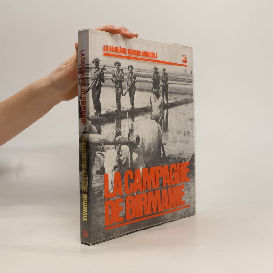 Kolektiv autorů La campagne de Birmanie