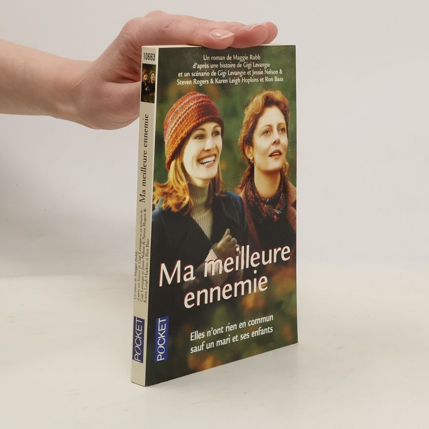 Maggie Robb Ma meilleure ennemie
