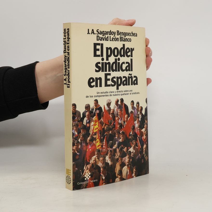 David León Blanco El poder sindical en España
