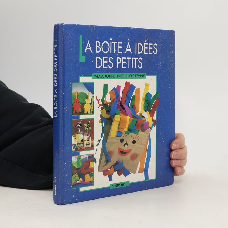 Inge Hübers-Kemink La boîte à idées des petits