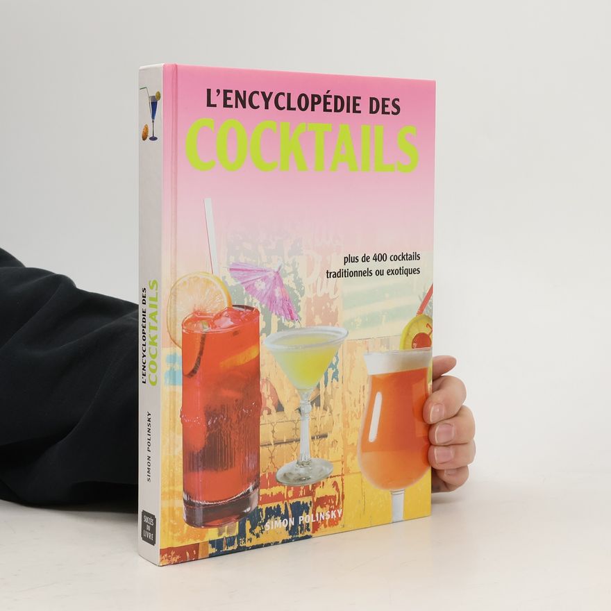 Simon Polinsky L'encyclopédie des cocktails
