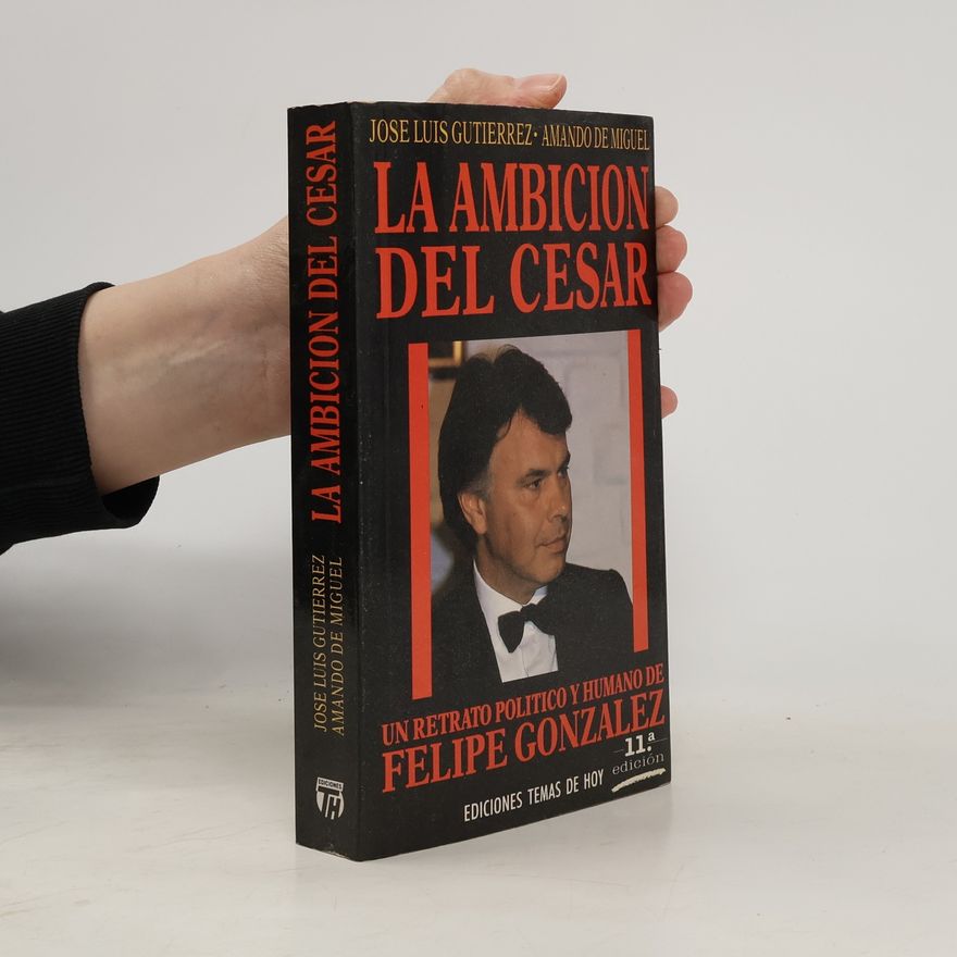 José Luis Gutiérrez La ambición del César