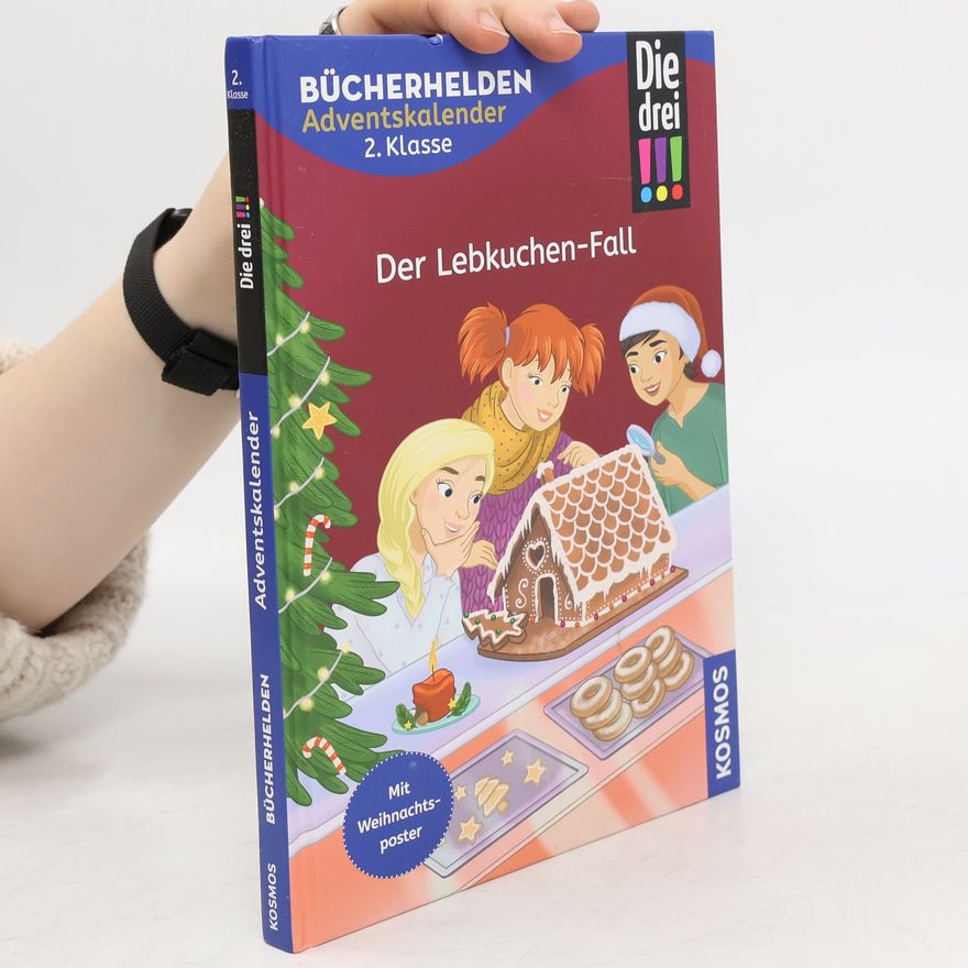 Anne Scheller Die drei !!!, Bücherhelden 2. Klasse, Adventskalender, Der Lebkuchen-Fall