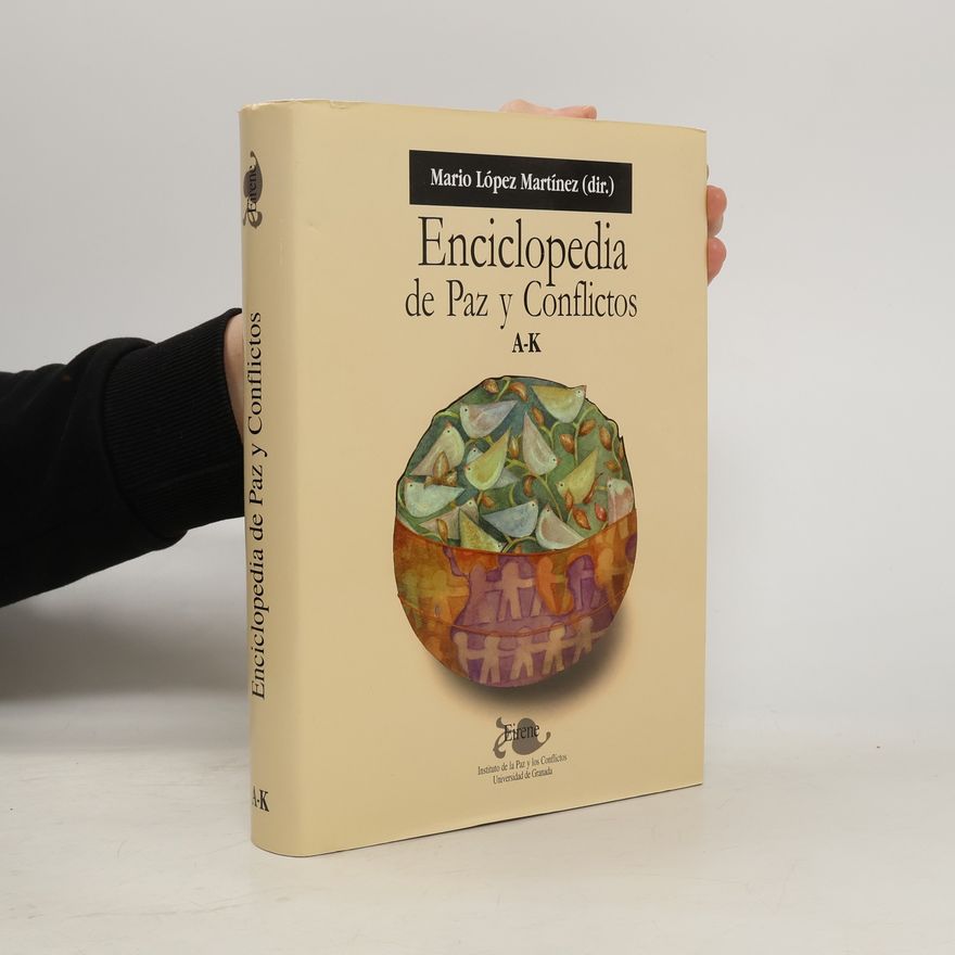 Mario López Martínez Enciclopedia de paz y conflictos