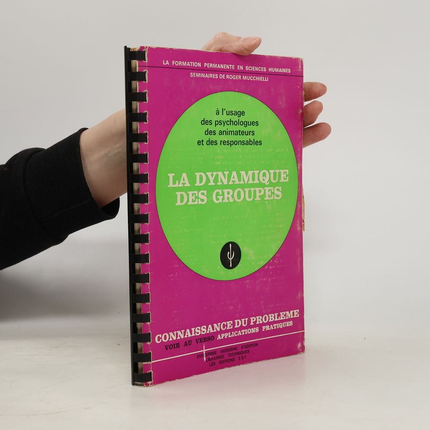 Kolektiv autorů La dynamique des groupes