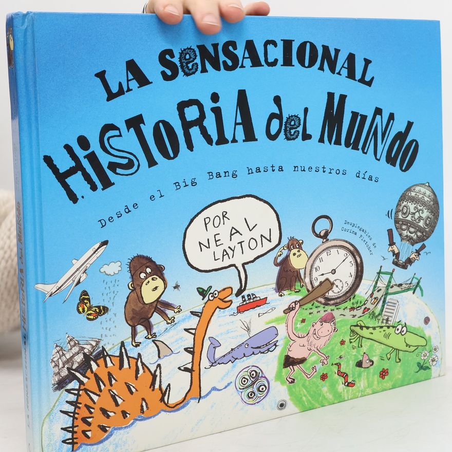 Neal Layton La sensacional historia del mundo