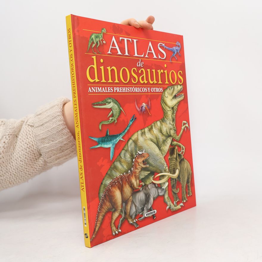 Susaeta Publishing Inc Atlas Infantiles: Atlas de dinosaurios