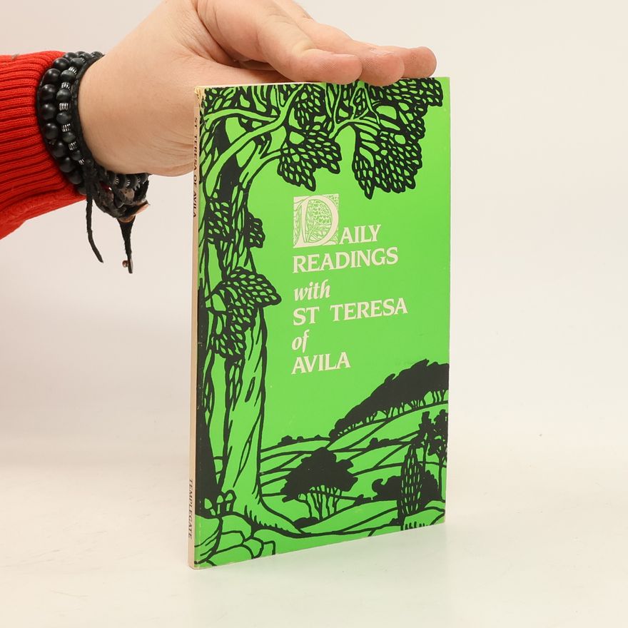 Marie of Saint Peter Daily Readings with St. Teresa of Avila