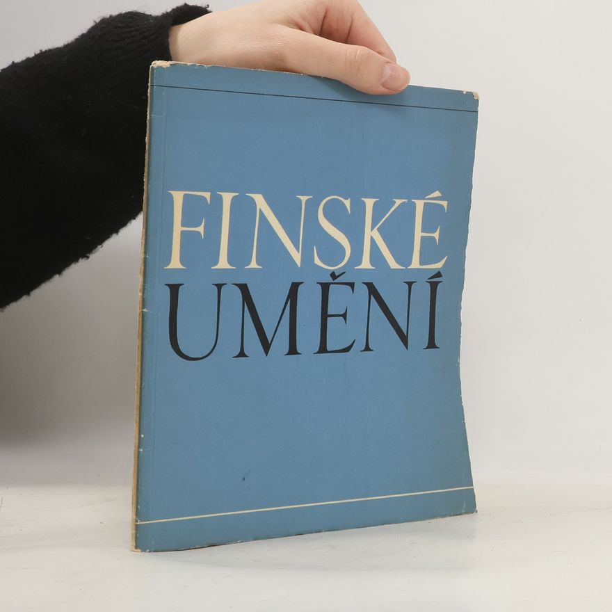 Kolektiv autorů Výstava finského umění
