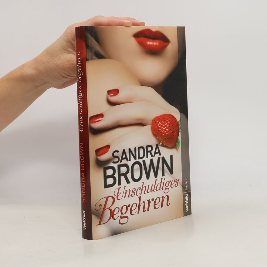 Sandra Brown Unschuldiges Begehren