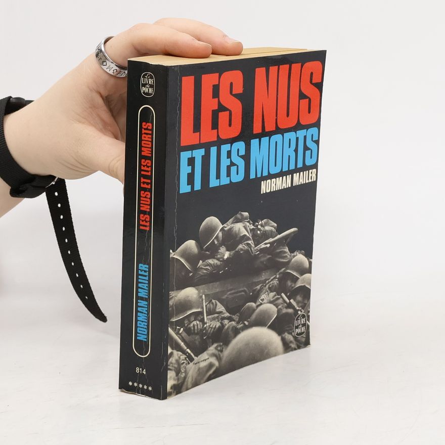Norman Mailer Les nus et les morts